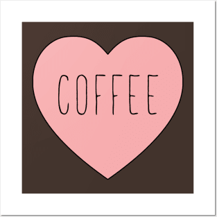 I Love Coffee Heart Posters and Art